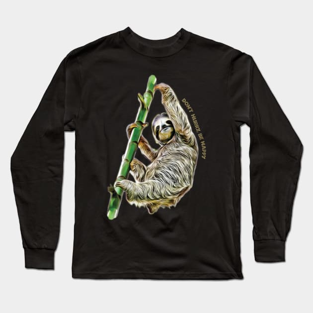 Sloth Life Long Sleeve T-Shirt by armando1965